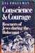 Conscience & Courage - Eva Fogelman